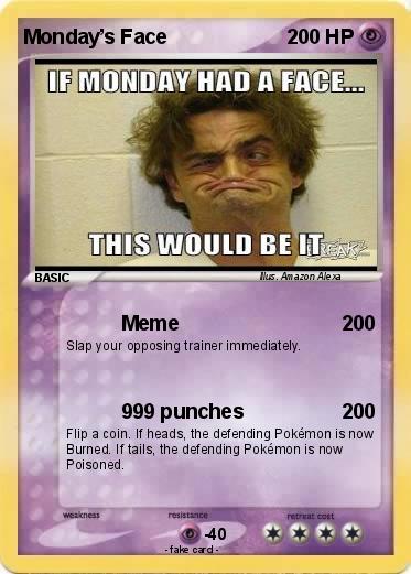 Pokemon Monday’s Face