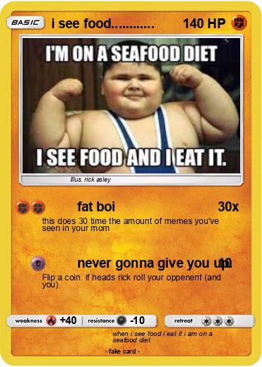 Pokemon i see food............
