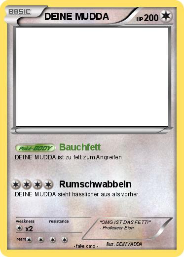 Pokemon DEINE MUDDA