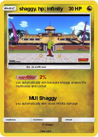 Pokemon shaggy. hp: infinity