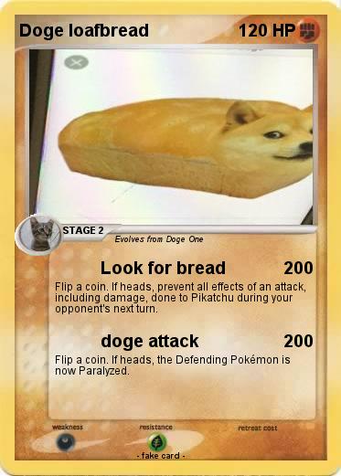 Pokemon Doge loafbread