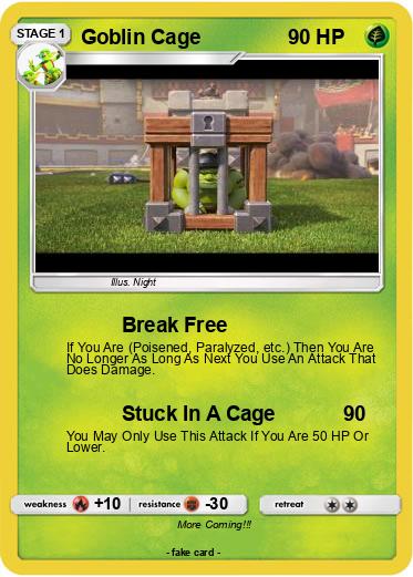 Pokemon Goblin Cage