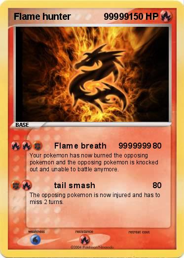 Pokemon Flame hunter             99999