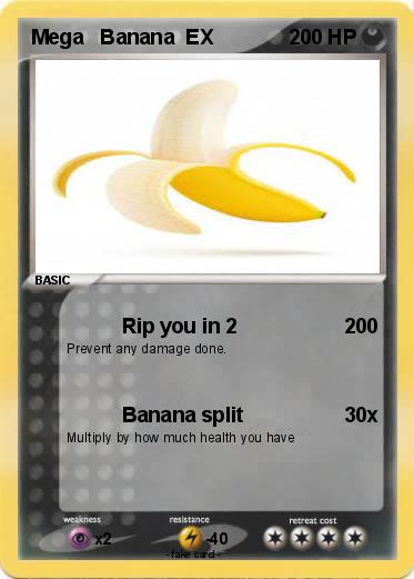Pokemon Mega   Banana  EX