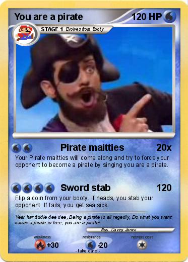 Pokemon You are a pirate