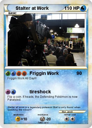 Pokemon Stalter at Work Pokemon Stalter at Work