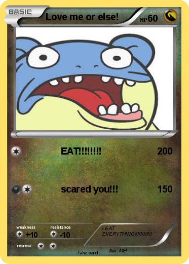 Pokemon Love me or else!