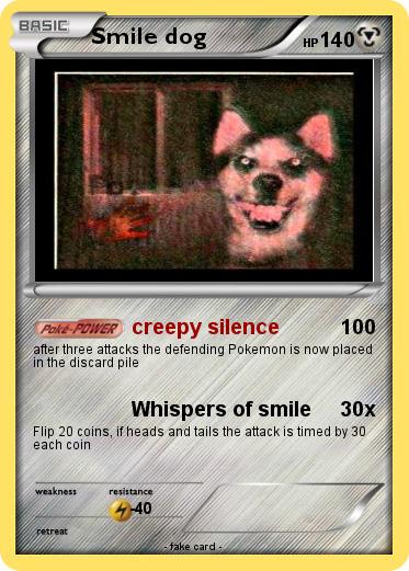 Pokemon Smile dog