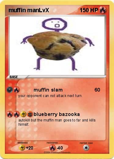 Pokemon muffin manLvX
