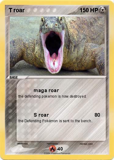 Pokemon T roar