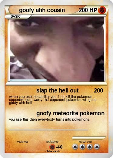 Pokemon goofy ahh cousin