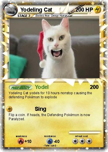 Pokemon Yodeling Cat