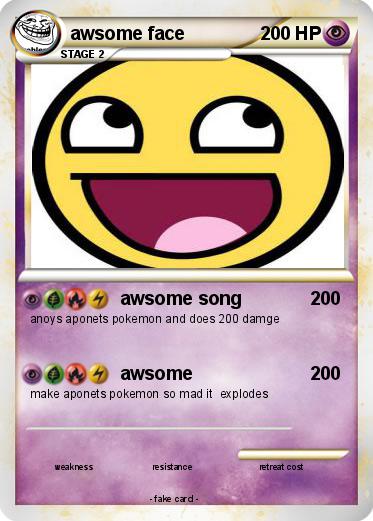 Pokemon awsome face