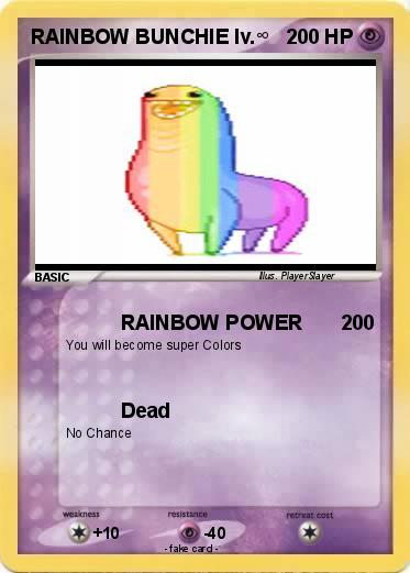 Pokemon RAINBOW BUNCHIE lv.∞