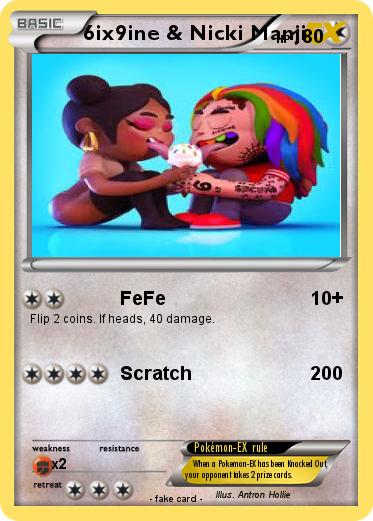 Pokemon 6ix9ine & Nicki Manji