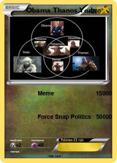 Pokemon Obama Thanos Yoda