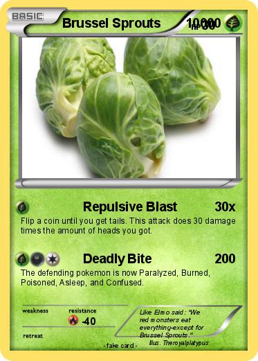 Pokemon Brussel Sprouts       10000