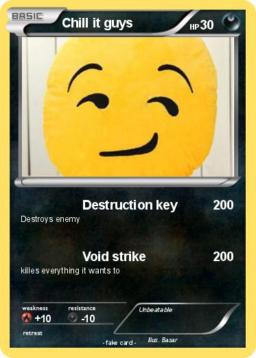 Pokemon Chill it guys