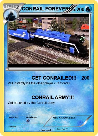 Pokemon CONRAIL FOREVER!!!