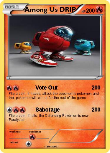 Pokemon Among Us DRIP