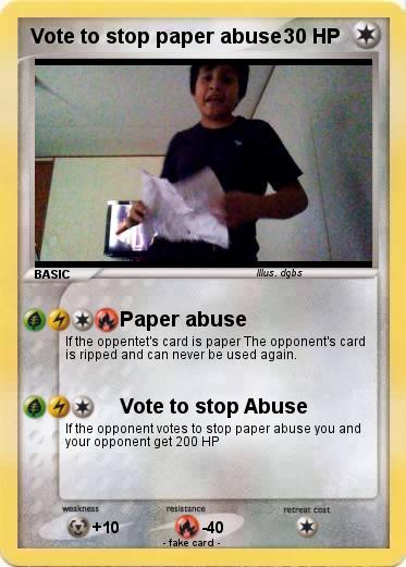 Pokemon Vote to stop paper abuse