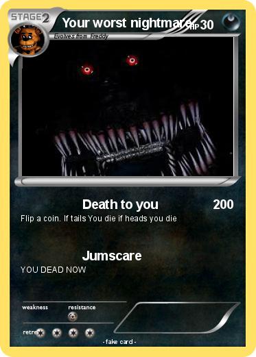 Pokemon Your worst nightmare