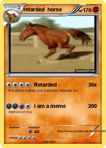 Pokemon retarded  horse