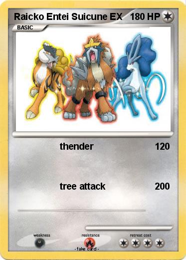 Pokemon Raicko Entei Suicune EX