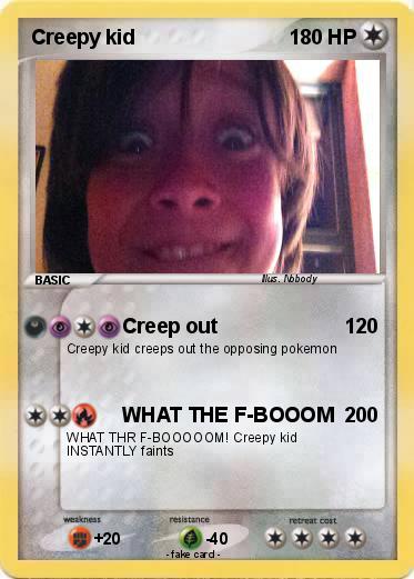 Pokemon Creepy kid
