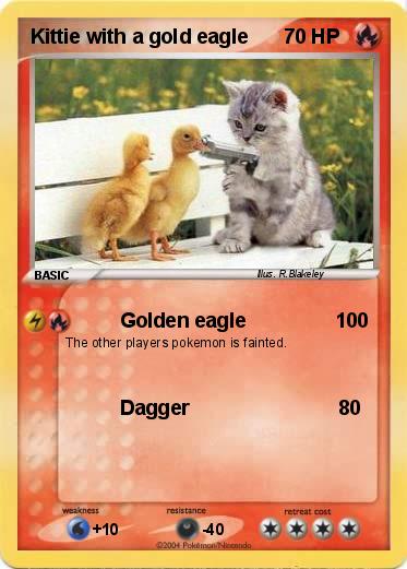 Pokemon Kittie with a gold eagle