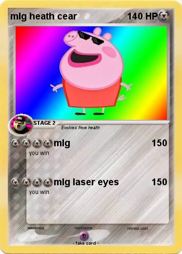 Pokemon mlg heath cear