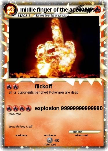 Pokemon midlle finger of the apocalypse