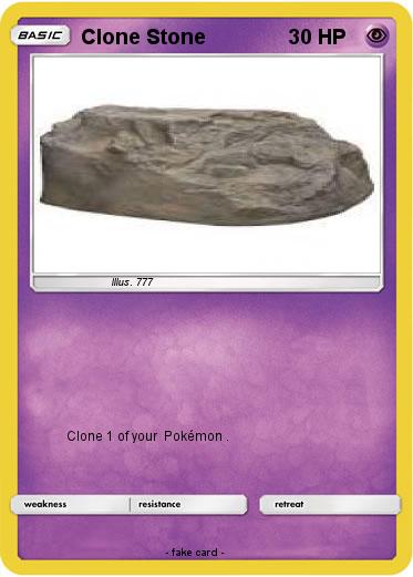 Pokemon Clone Stone