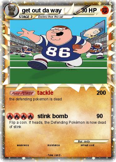 Pokemon get out da way