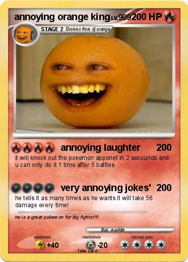 Pokemon annoying orange king