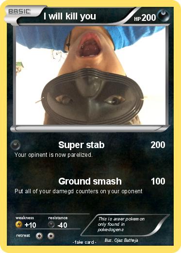 Pokemon I will kill you