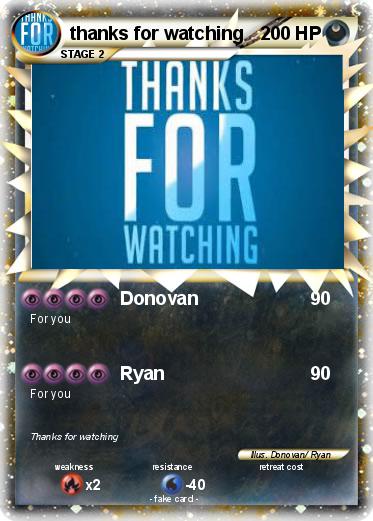 Pokemon thanks for watching