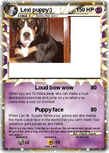 Pokemon Lexi puppy:)