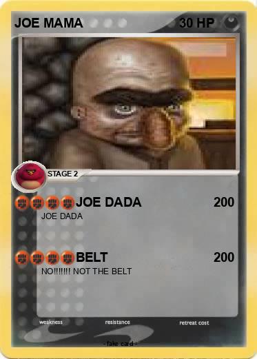 Pokemon JOE MAMA
