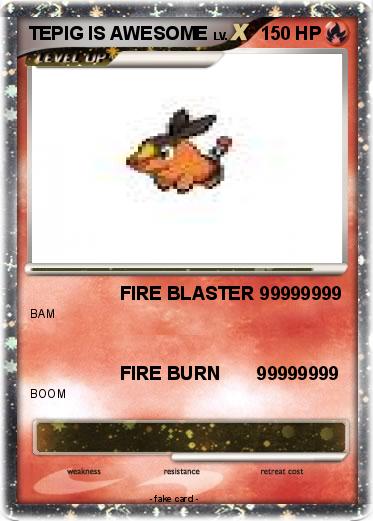 Pokemon TEPIG IS AWESOME