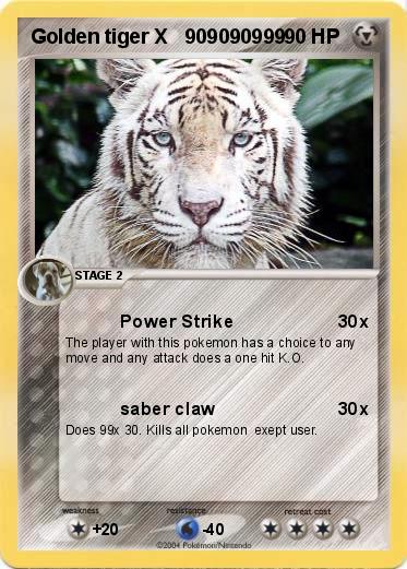 Pokemon Golden tiger X   909090999