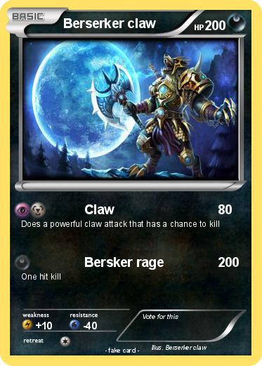 Pokemon Berserker claw