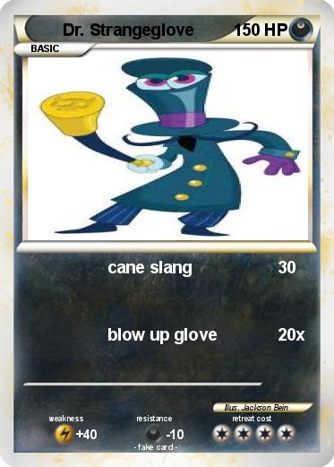 Pokemon Dr. Strangeglove
