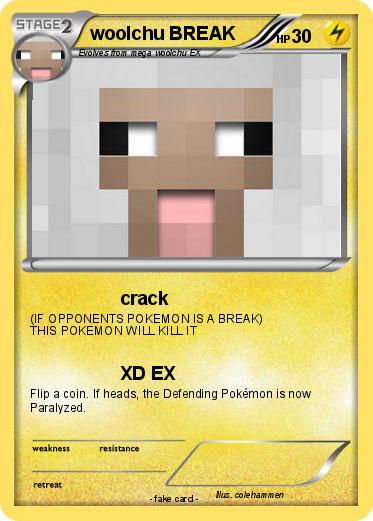 Pokemon woolchu BREAK