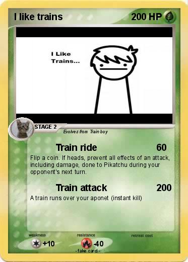 Pokemon I like trains