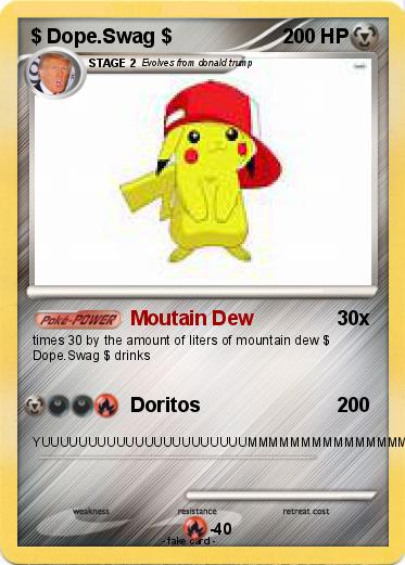 Pokemon $ Dope.Swag $