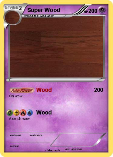 Pokemon Super Wood