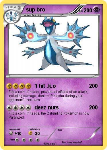 Pokemon sup bro