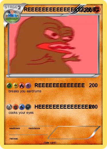 Pokemon REEEEEEEEEEEEEEEEEEE
