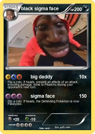 Pokemon black sigma face